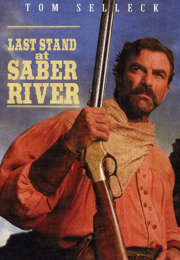Last Stand at Saber River poster