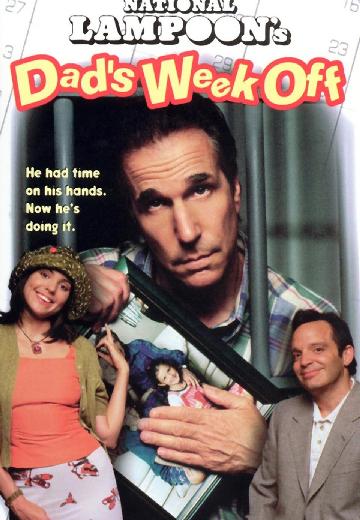 National Lampoon's Dad's Week Off poster