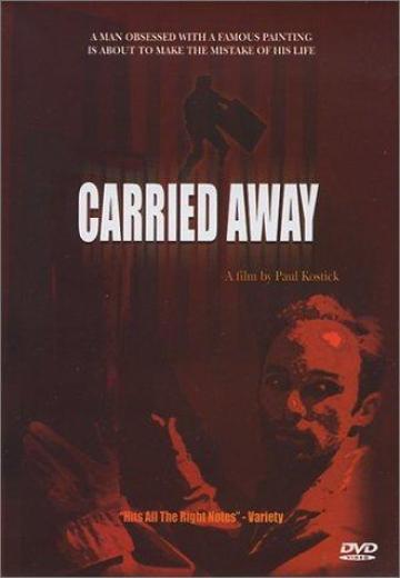 Carried Away poster
