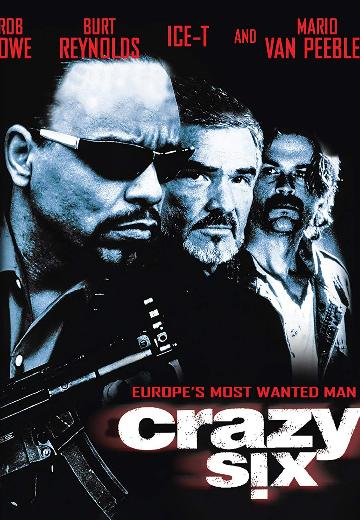 Crazy Six poster