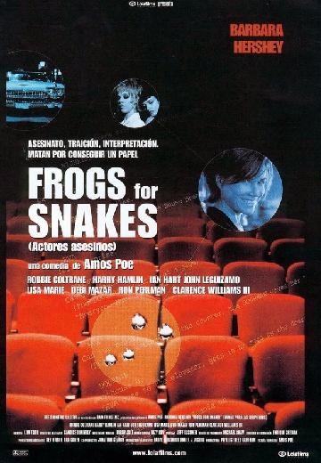 Frogs for Snakes poster