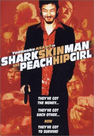 Shark Skin Man and Peach Hip Girl poster