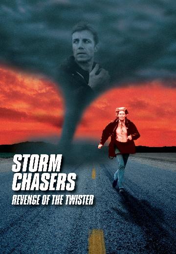 Storm Chasers: Revenge of the Twister poster