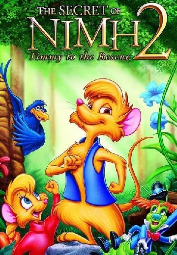 The Secret of NIMH 2: Timmy to the Rescue poster