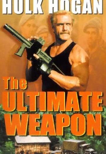 The Ultimate Weapon poster