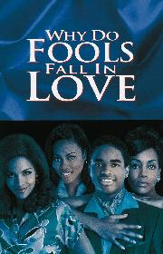 Why Do Fools Fall in Love poster