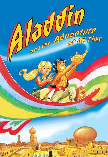 Aladdin and the Adventure of All Time poster