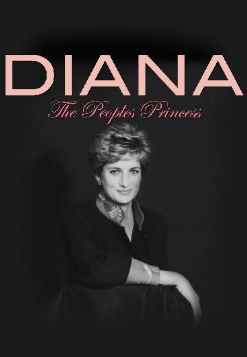 Diana: The People's Princess poster