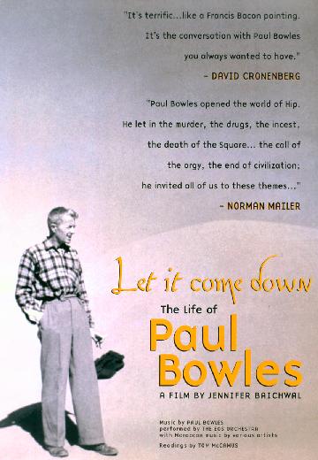 Let It Come Down: The Life of Paul Bowles poster