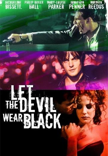 Let the Devil Wear Black poster
