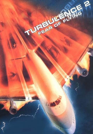 Turbulence II: Fear of Flying poster