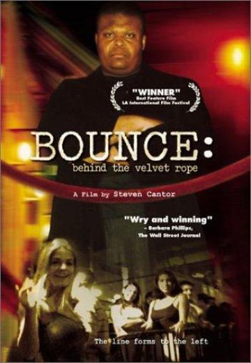 Bounce: Behind the Velvet Rope poster