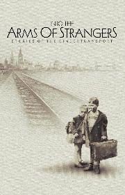 Into the Arms of Strangers: Stories of the Kindertransport poster