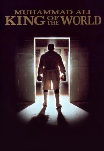 Muhammad Ali: King of the World poster
