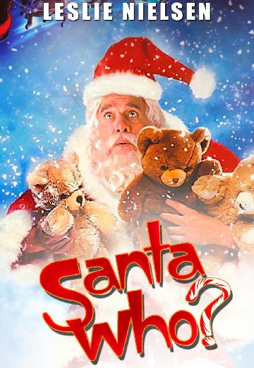 Santa Who? poster