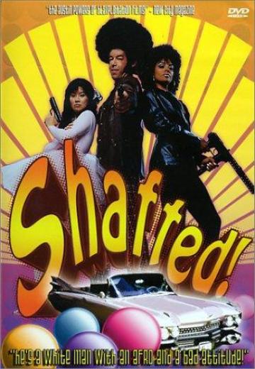 Shafted! poster
