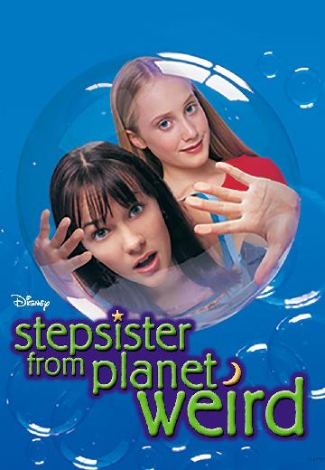 Stepsister From Planet Weird poster