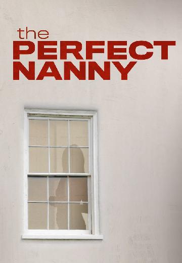 The Perfect Nanny poster