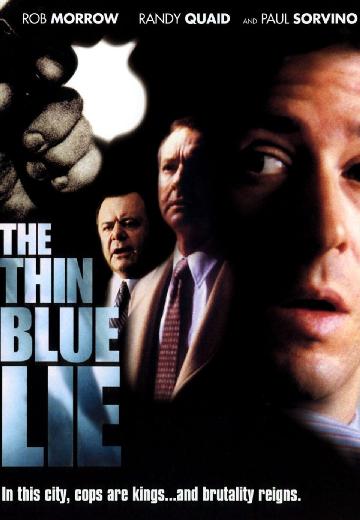 The Thin Blue Lie poster