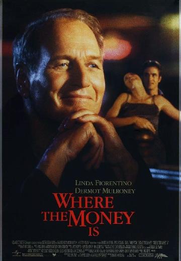 Where the Money Is poster