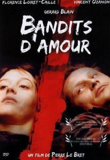 Bandits d'amour poster