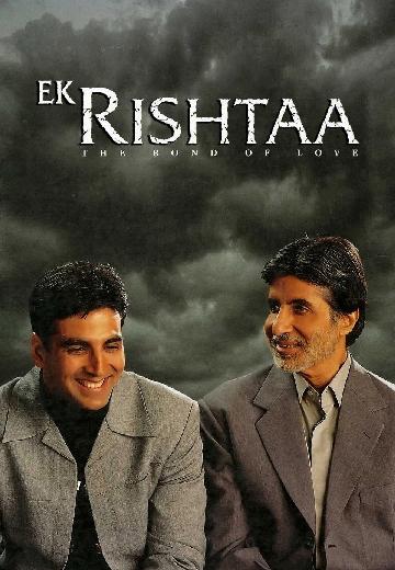 Ek Rishtaa: The Bond of Love poster