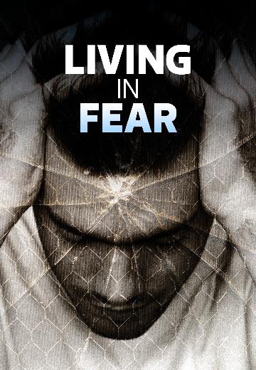 Living in Fear poster
