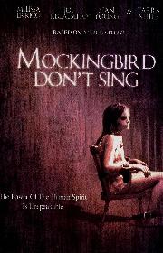 Mockingbird Don't Sing poster