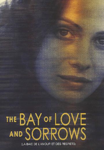 The Bay of Love and Sorrows poster