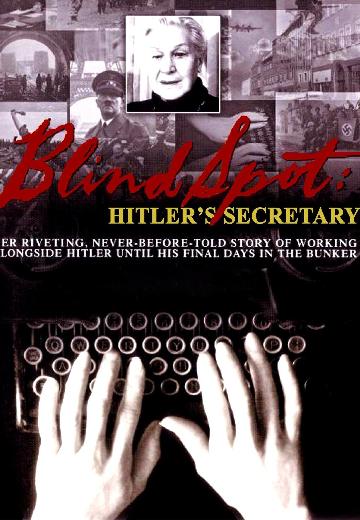 Blind Spot: Hitler's Secretary poster