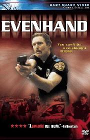 Evenhand poster