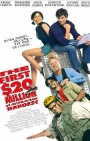 The First $20 Million Is Always the Hardest poster
