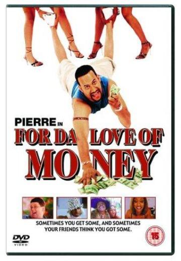 For Da Love of Money poster