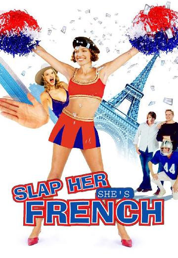 Slap Her, She's French! poster