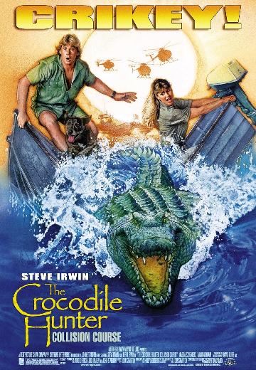 The Crocodile Hunter: Collision Course poster