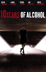 16 Years of Alcohol poster