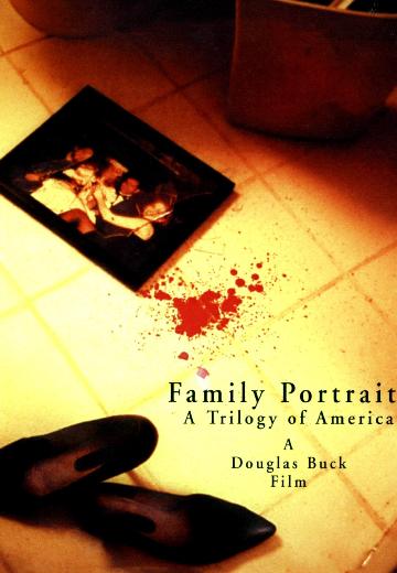 Family Portraits: A Trilogy of America poster