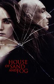 House of Sand and Fog poster