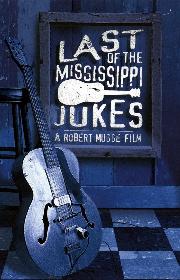 Last of the Mississippi Jukes poster