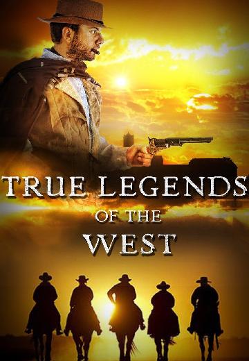 True Legends of the West poster