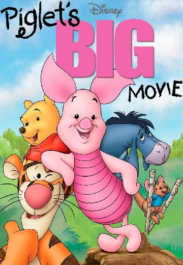 Piglet's Big Movie poster