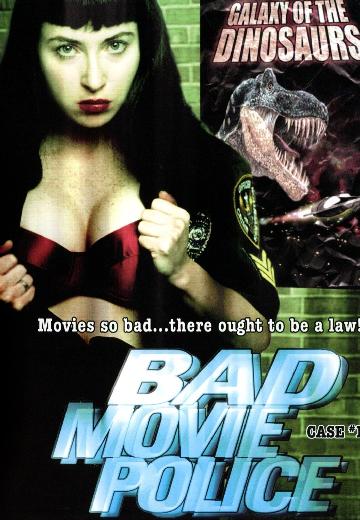 Bad Movie Police Case 1: Galaxy of the Dinosaurs poster