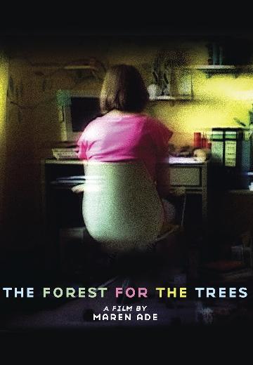 The Forest for the Trees poster