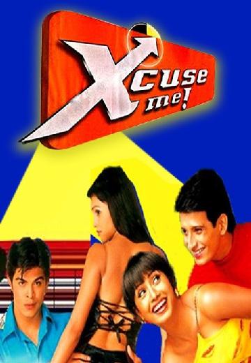 Xcuse Me poster