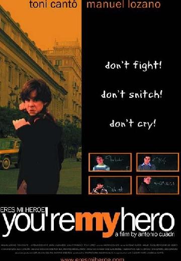 You're My Hero poster