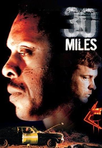 30 Miles poster