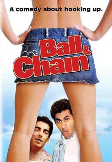 Ball & Chain poster