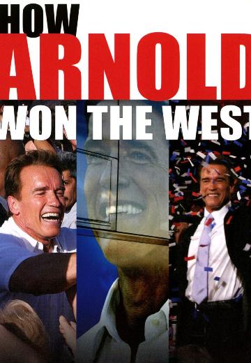 How Arnold Won the West poster