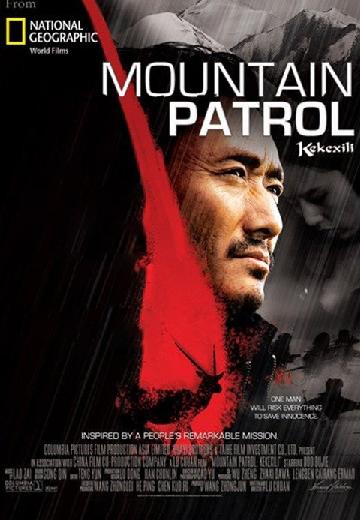 Mountain Patrol: Kekexili poster