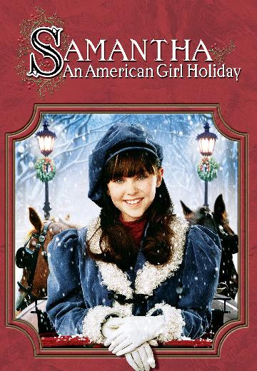 Samantha: An American Girl Holiday poster